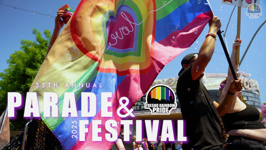 Fresno Rainbow Pride | Parade & Festival 2025